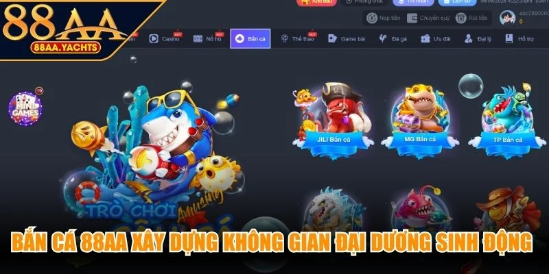 Bắn cá 88AA xây dựng không gian đại dương sinh động với nhiều loại sinh vật biển