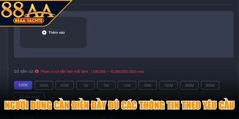 Người dùng cần điền đầy đủ các thông tin theo yêu cầu của hệ thống
